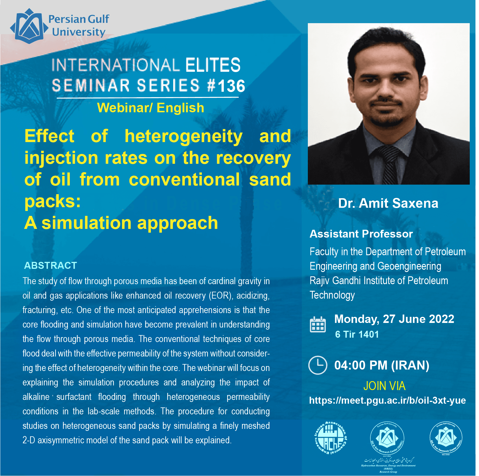Lecture by Dr. Amit Saxena, Researcher at the Rajiv Gandhi Petroleum Institute
